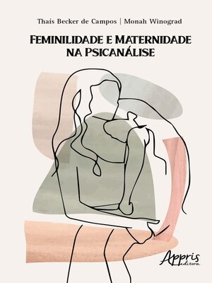 cover image of Feminilidade e Maternidade na Psicanálise